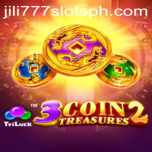 Explore the Exciting World of 3CoinTreasures2 and Jili777 Slots
