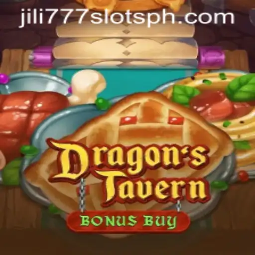 Exploring the Magical World of DragonsTavern and Jili777 Slots