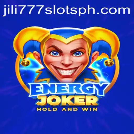 EnergyJoker: A Thrilling Adventure in the World of jili777 Slots