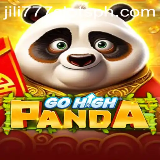 Explore the Exciting World of GoHighPanda and Jili777 Slots