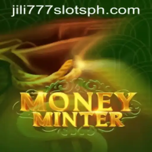 Exploring MoneyMinter and Jili777 Slots