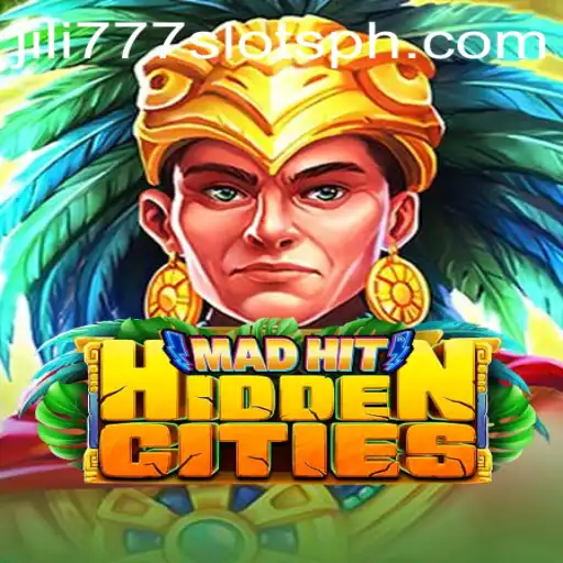 Exploring the World of MadHitHiddenCities: A Thrilling Adventure Combined with Jili777 Slots