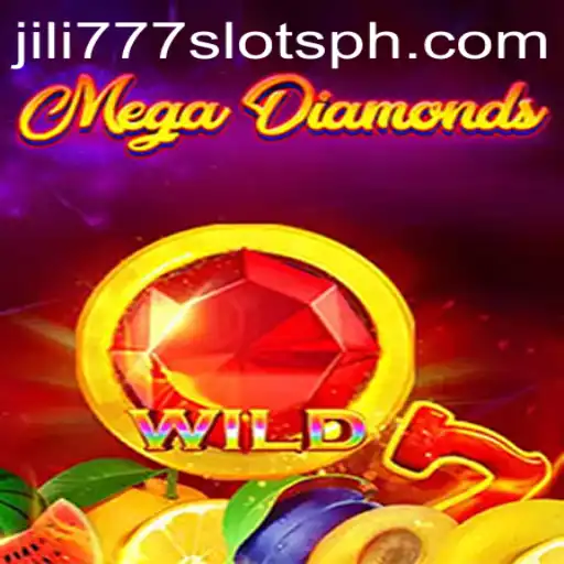 Exploring MegaDiamond: The Thrilling World of Jili777 Slots